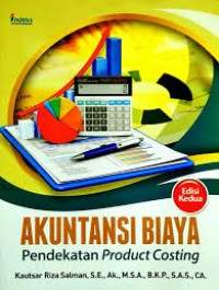 Image of Akuntansi Biaya: Pendekatan Product Costing