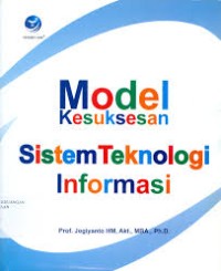 Image of Model Kesuksesan Sistem Teknologi Informasi
