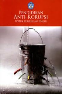 Image of Pendidikan Antikorupsi untuk Perguruan Tinggi Edisi Revisi