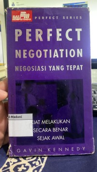 Image of Perfect Negotiation - Negosiasi yang Tepat