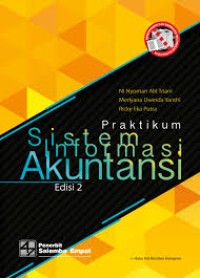 Image of Praktikum Sistem Informasi Akuntansi (Edisi 2)