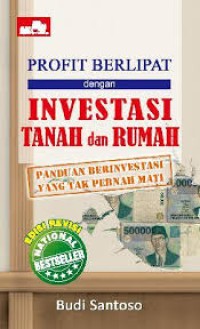 Image of Profit Berlipat dengan Investasi Tanah dan Rumah