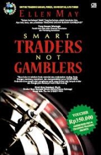 Image of Smart Traders Not Gamblers