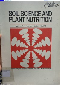 Image of Soil Science And Plant Nutrition Vol. 47 No. 2 June 2001